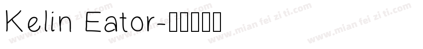 Kelin Eator字体转换